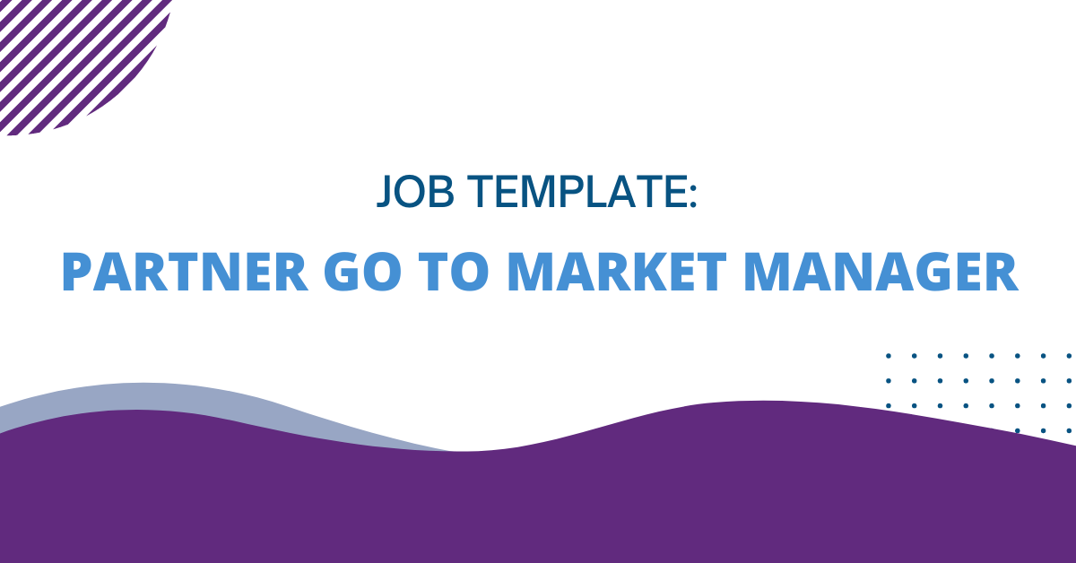 Partner Go To Market Manager