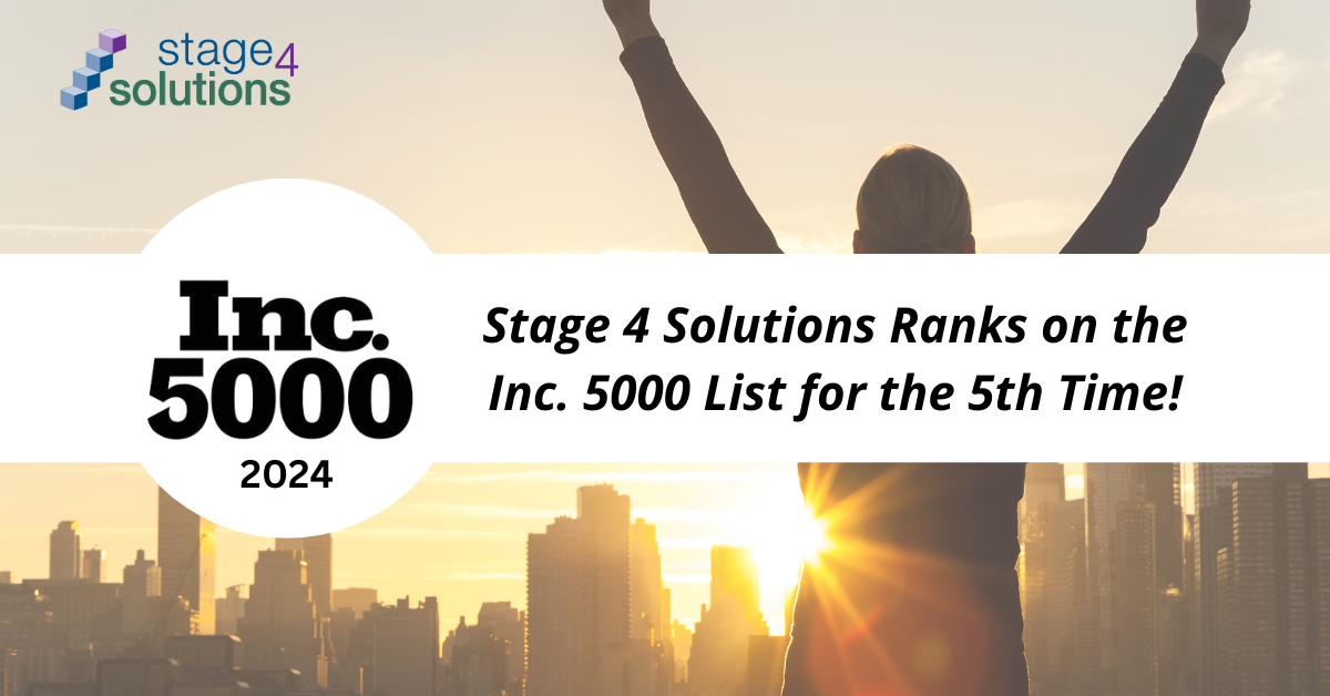 For the 5thTime, Stage 4 Solutions Makes the Inc. 5000, With Three-Year Revenue Growth of 78 Percent